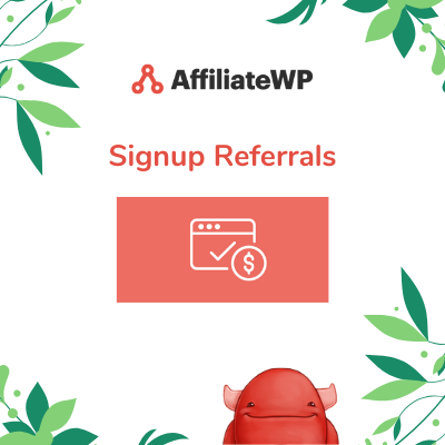 AffiliateWP &#8211; Signup Referrals
