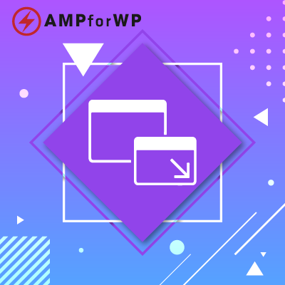 AMPforWP &#8211; Popup for AMP