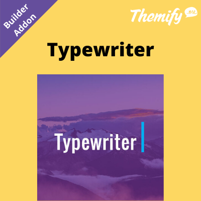 Themify Builder Typewriter Addon