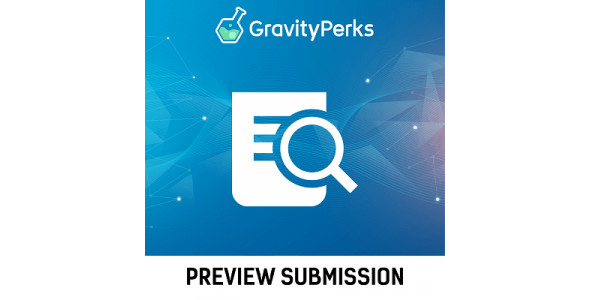 Gravity Perks &#8211; Preview Submission