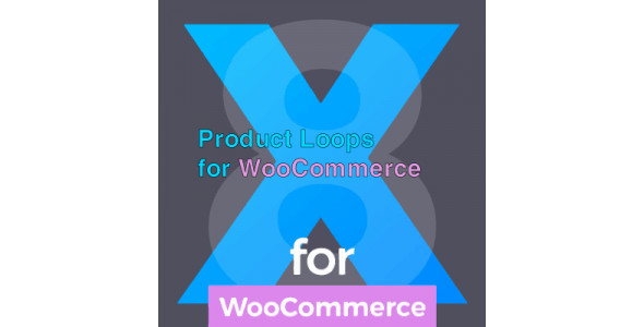 Product Loops for WooCommerce (Shop Design)