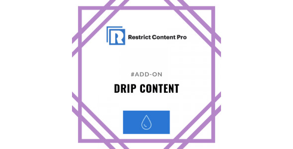 Restrict Content Pro Drip Content