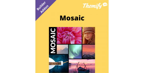 Themify Builder Mosaic Addon