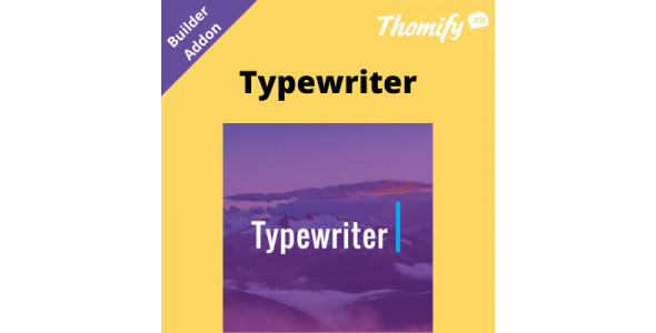 Themify Builder Typewriter Addon