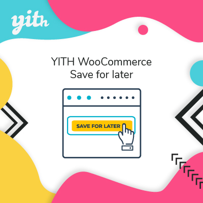 YITH WooCommerce Save for later Premium